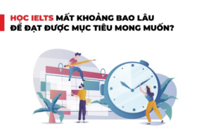 Hiện nay 1 khóa học ielts là bao nhiêu tháng số 3