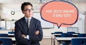 review-khoa-hoc-ielts-online-uy-tin-free-tra-phi-2022-so-1