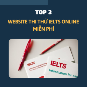 Top 03 website test trình độ IELTS online miễn phí số 3