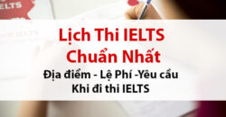 Lịch thi IELTS 2023 Vinh và các tỉnh thành khác tại IDP