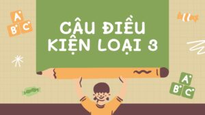 hinh-anh-bai-tap-cau-dieu-kien-loai-3-co-dap-an-3