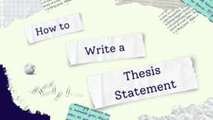 Thesis statement nằm ở đâu 3 thesis-statement-nam-o-dau-3