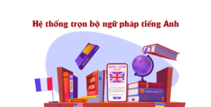 hinh-anh-he-thong-ngu-phap-tieng-anh-1