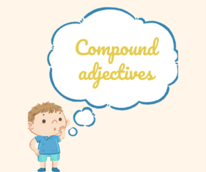 hinh-anh-cach-thanh-lap-tinh-tu-ghep-trong-tieng-anh-2