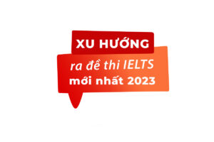 Hình ảnh dự đoán đề thi IELTS Listening 2023 1 hinh-anh-du-doan-de-thi-ielts-2023-1