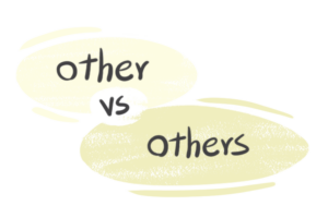 hinh-anh-phan-biet-other-va-others-trong-tieng-anh-3