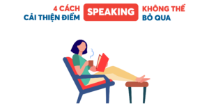 hình ảnh Cách cải thiện Speaking cấp tốc số 2