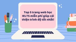 hình ảnh Học IELTS online uy tín số 1