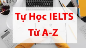hình ảnh Tự học IELTS từ con số 0 số 1